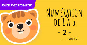 Numération de 1 à 5 - 2