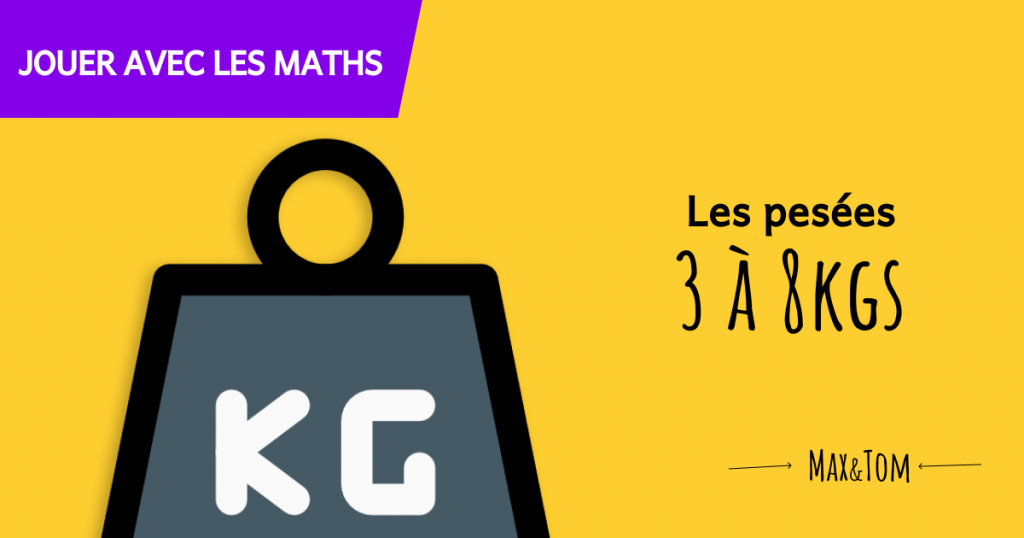 Jeux éducatifs pour apprendre à utiliser une balance - Pesées de 3 à 8 kg
