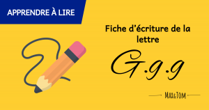 Fiche d'écriture de la lettre G à imprimer